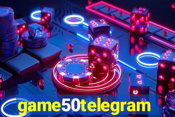 game50telegram