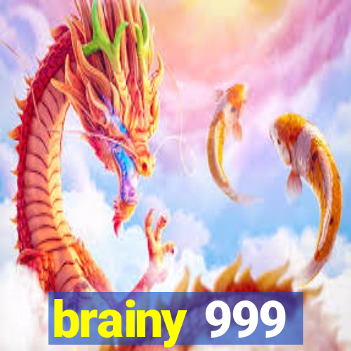 brainy 999