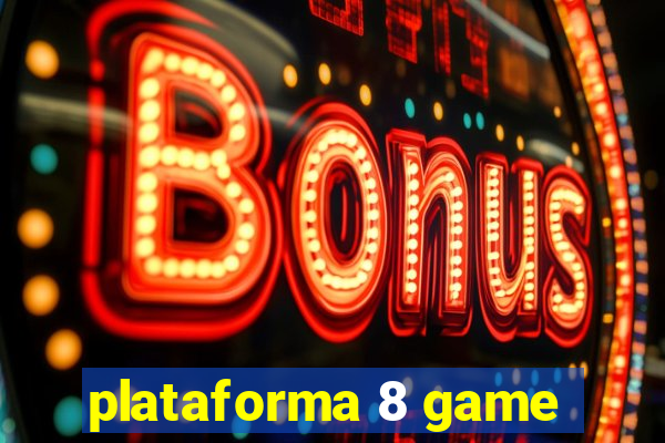 plataforma 8 game