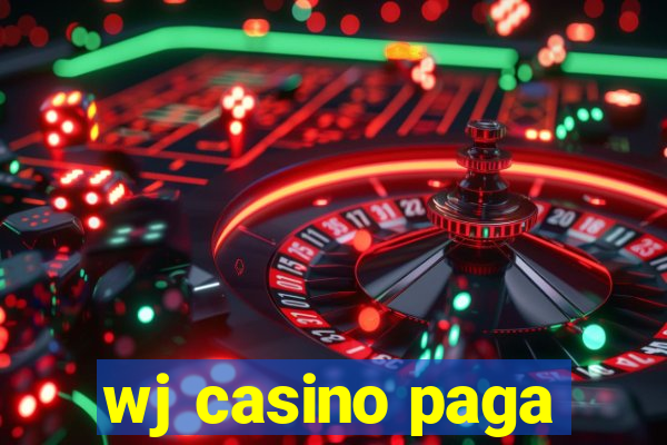 wj casino paga