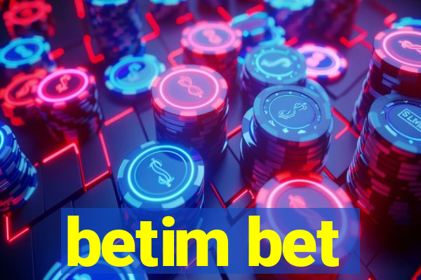 betim bet