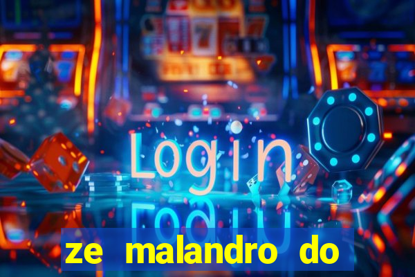 ze malandro do cruzeiro das almas