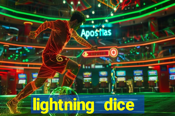 lightning dice valendo dinheiro