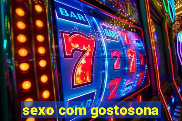 sexo com gostosona