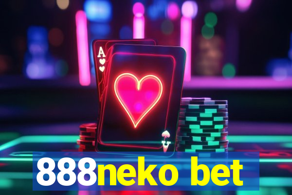 888neko bet