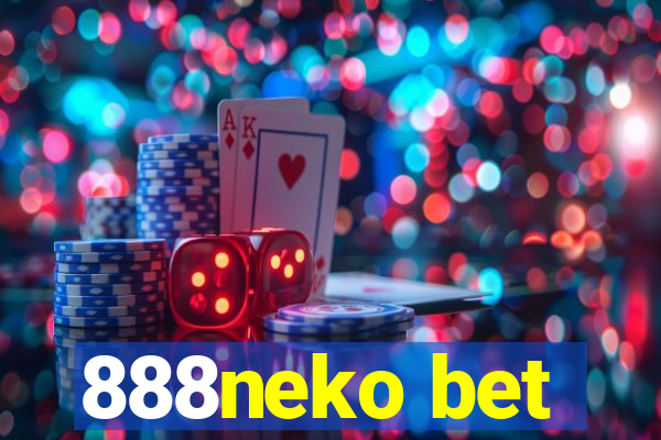 888neko bet