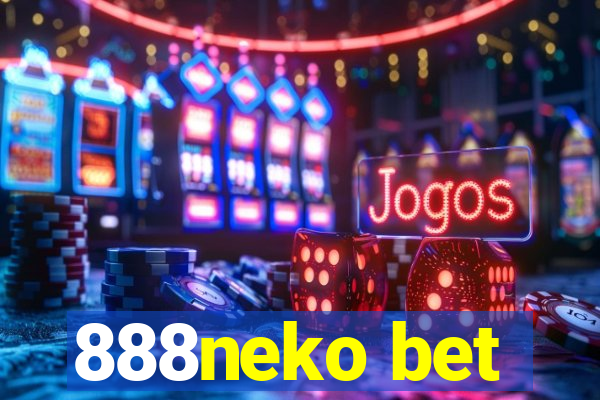 888neko bet