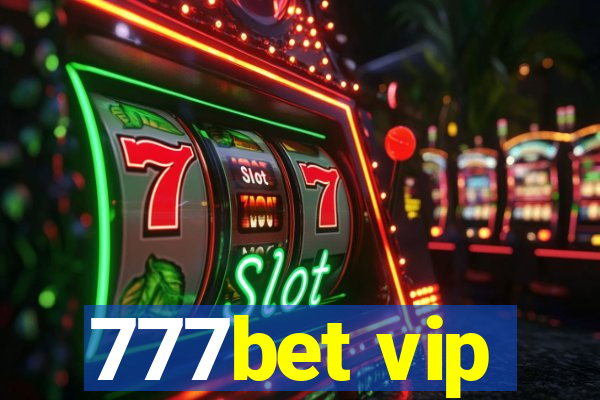 777bet vip