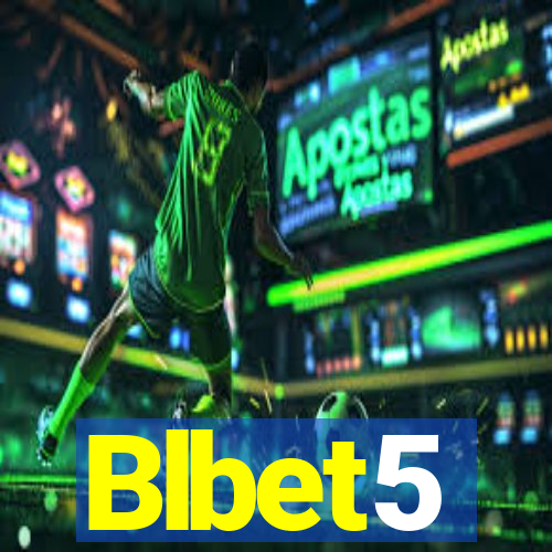 Blbet5