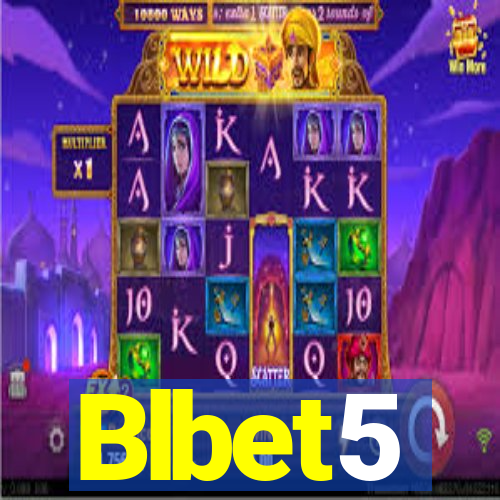 Blbet5