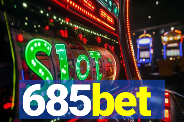 685bet