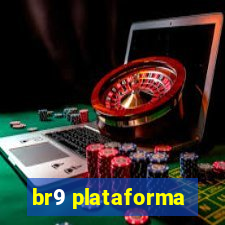 br9 plataforma