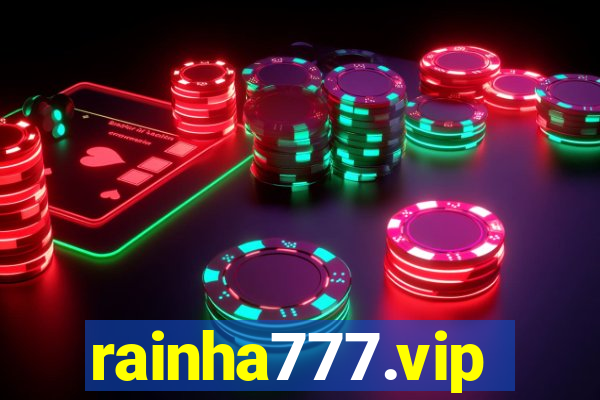 rainha777.vip