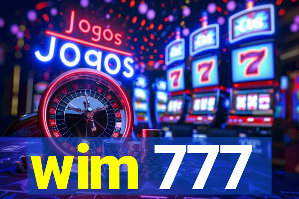 wim 777