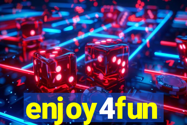 enjoy4fun