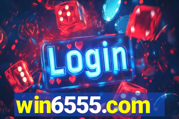 win6555.com