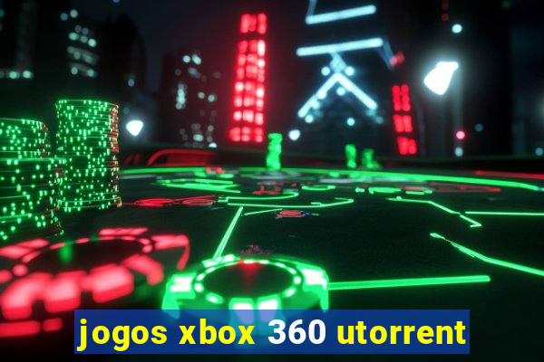 jogos xbox 360 utorrent