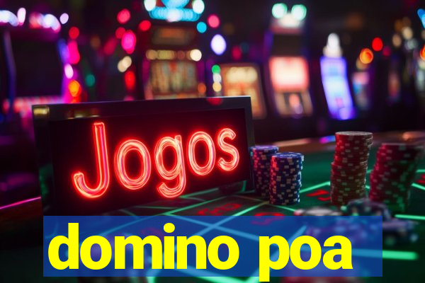 domino poa