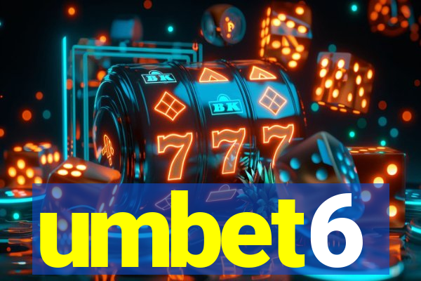 umbet6