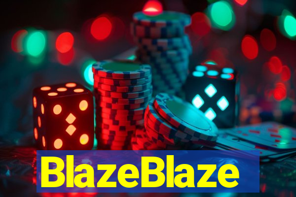 BlazeBlaze