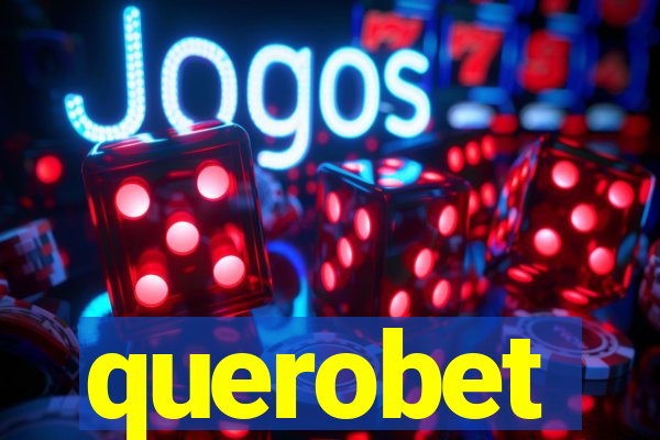 querobet