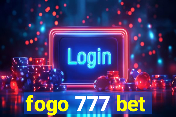 fogo 777 bet