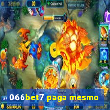 066bet7 paga mesmo