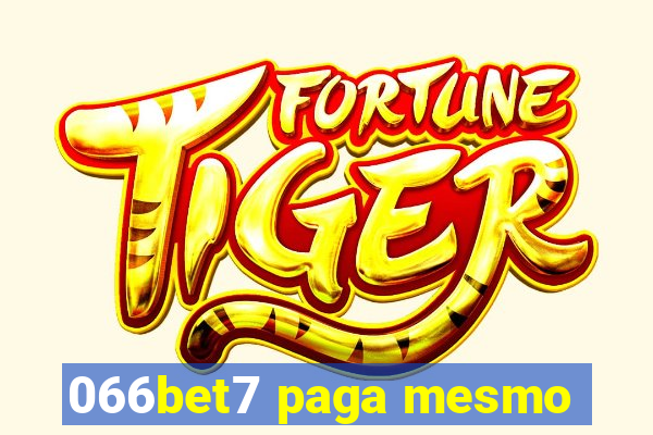 066bet7 paga mesmo