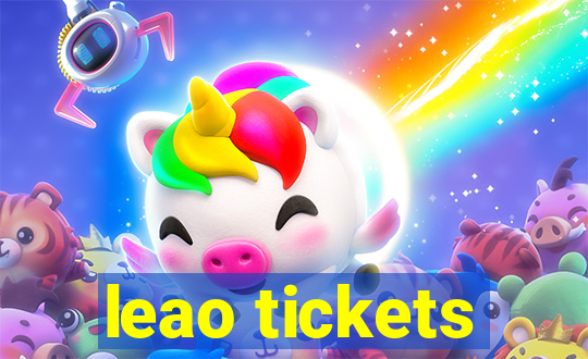 leao tickets