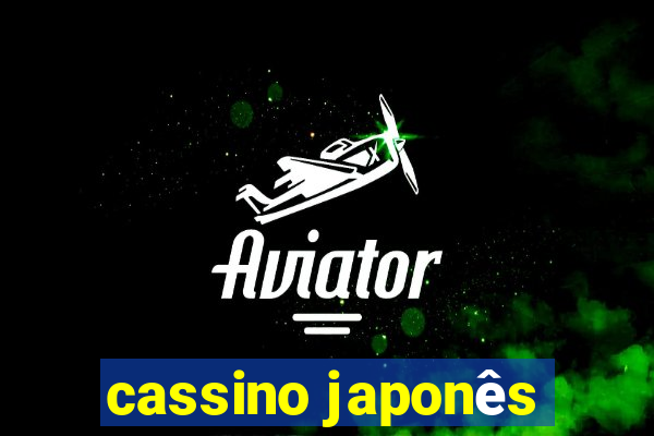 cassino japonês