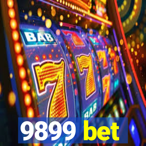 9899 bet