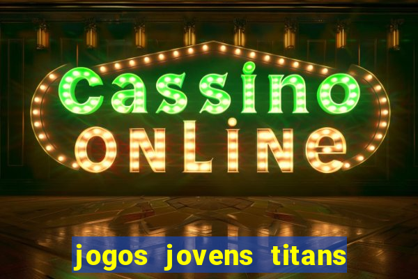 jogos jovens titans battle blitz