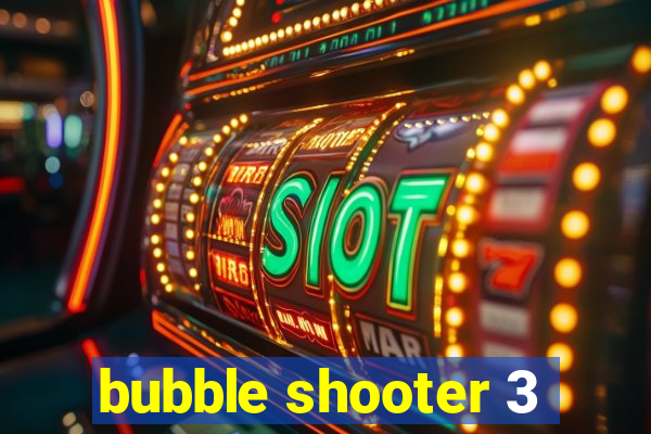 bubble shooter 3