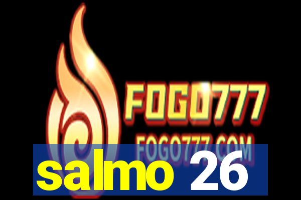 salmo 26