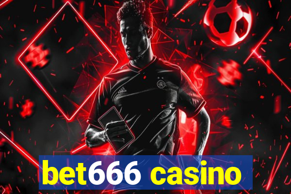 bet666 casino