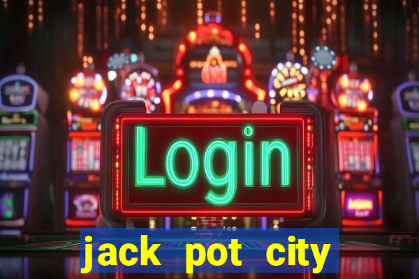 jack pot city online casino