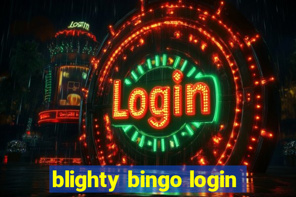 blighty bingo login