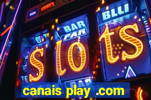 canais play .com