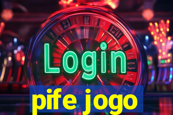 pife jogo