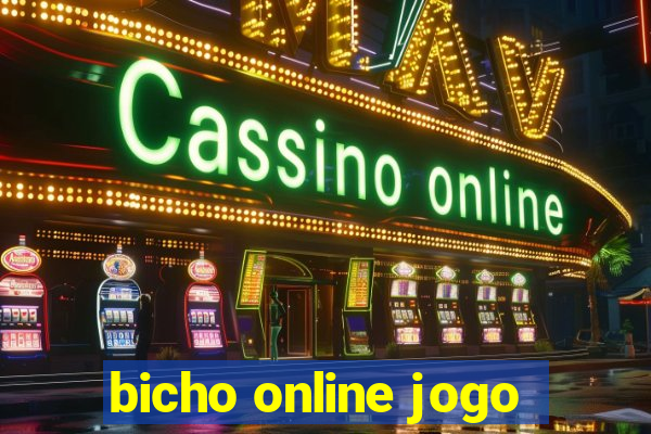 bicho online jogo