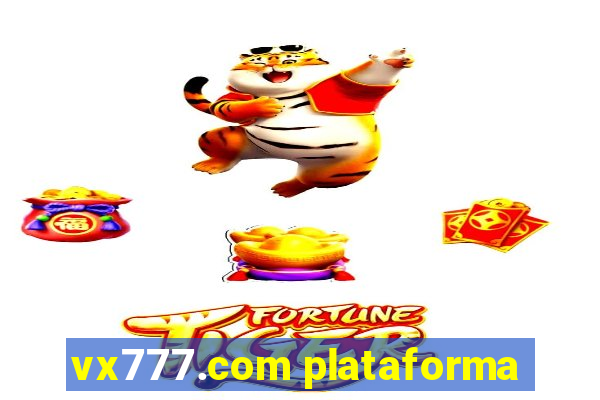 vx777.com plataforma