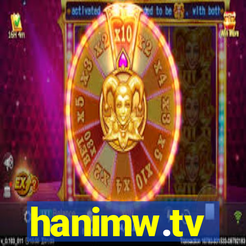 hanimw.tv