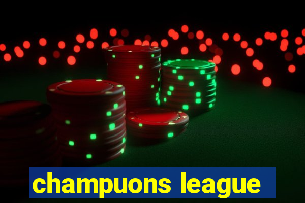 champuons league