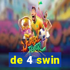 de 4 swin