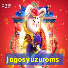 jogosyuzuroms