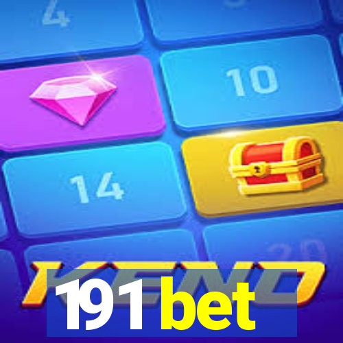 191 bet