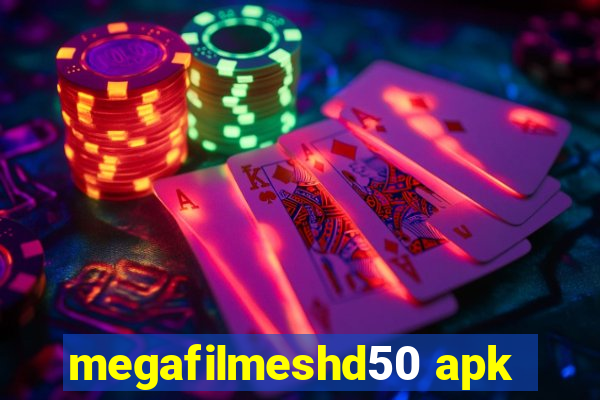 megafilmeshd50 apk