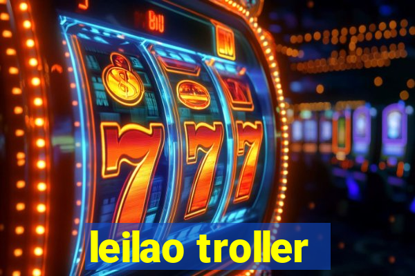 leilao troller