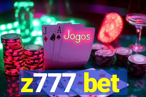 z777 bet