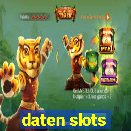 daten slots